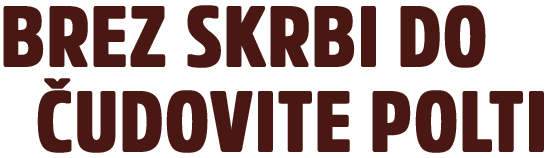 Braunemon - Brez skrbi do čudovite polti.